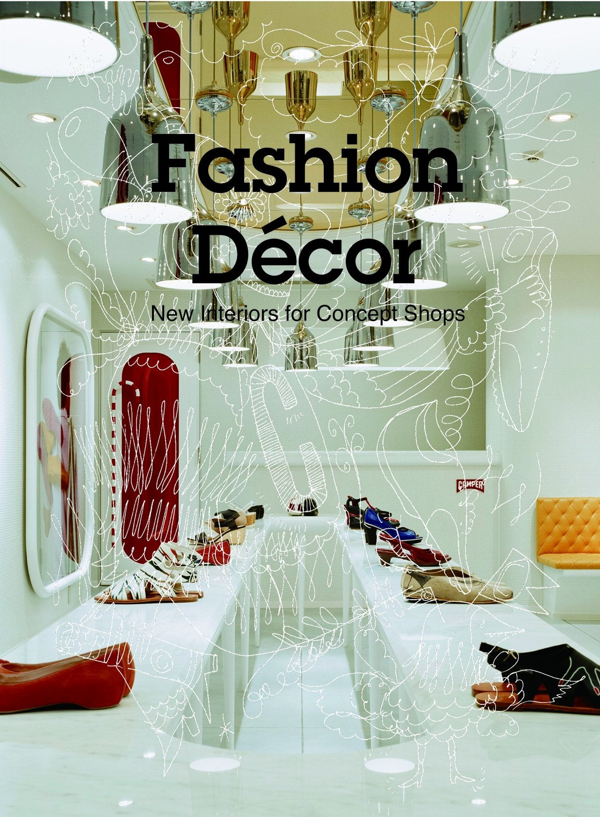Fashion Decor New Interiors for Concept Shops Architecture