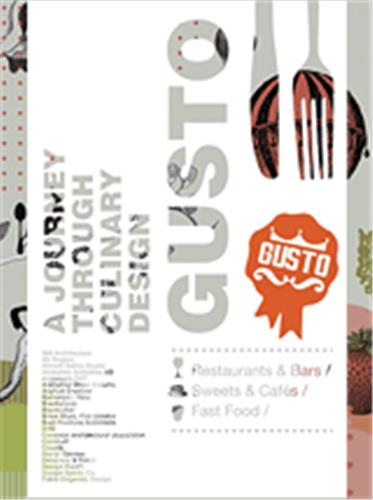 Gusto A Journey through the Culinary Design Architecture