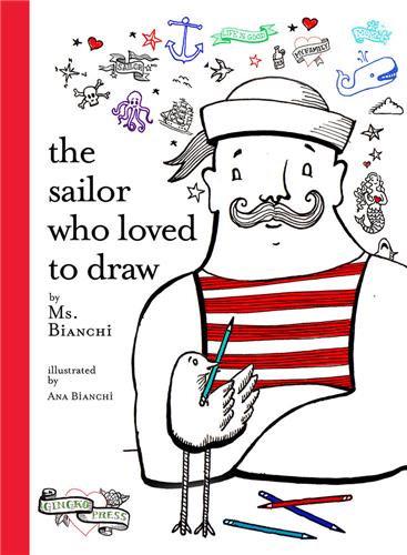 The Sailor Who Loved to Draw book
