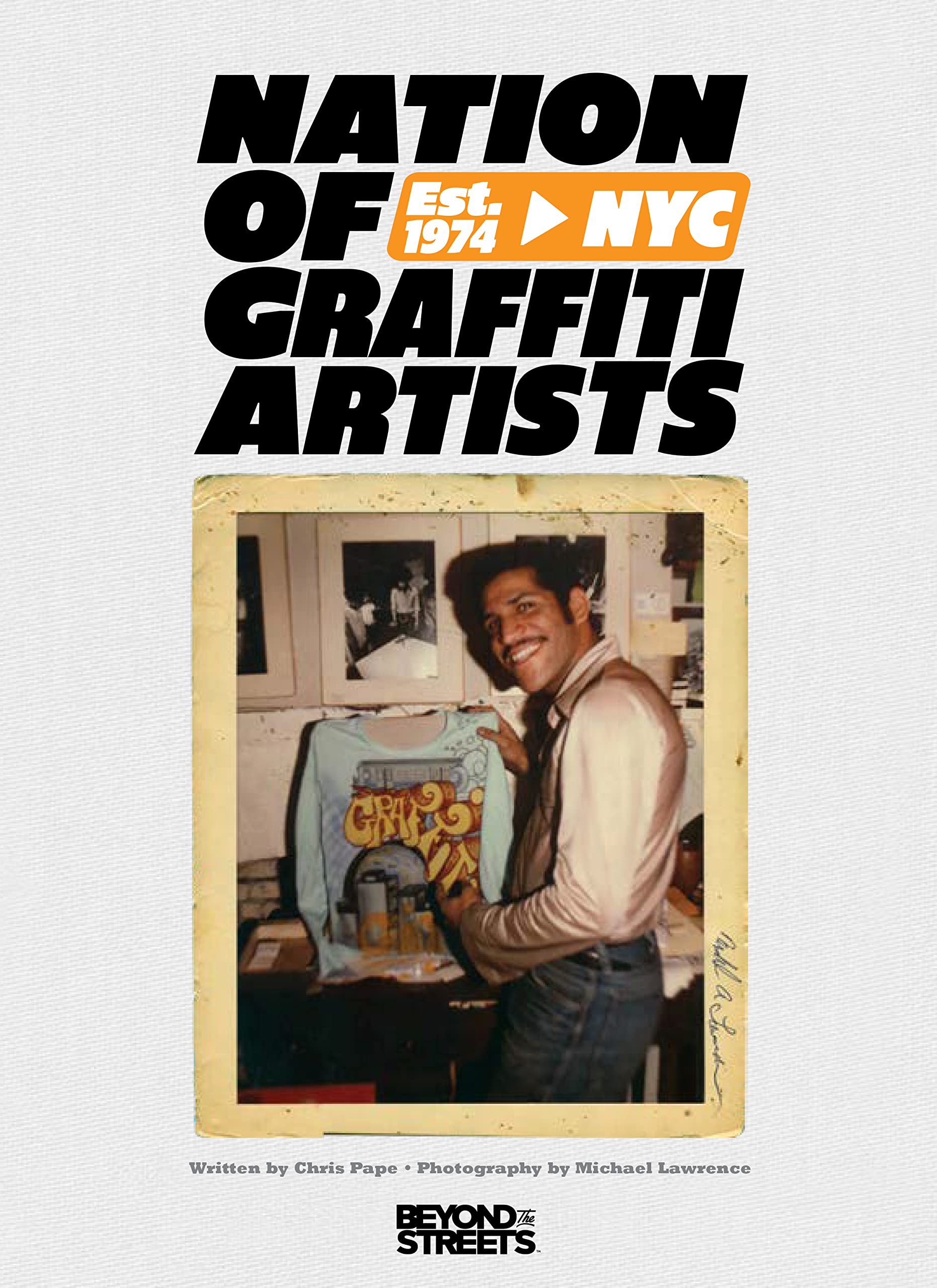 Nation of Graffiti Artists: Est. 1974 NYC Photography