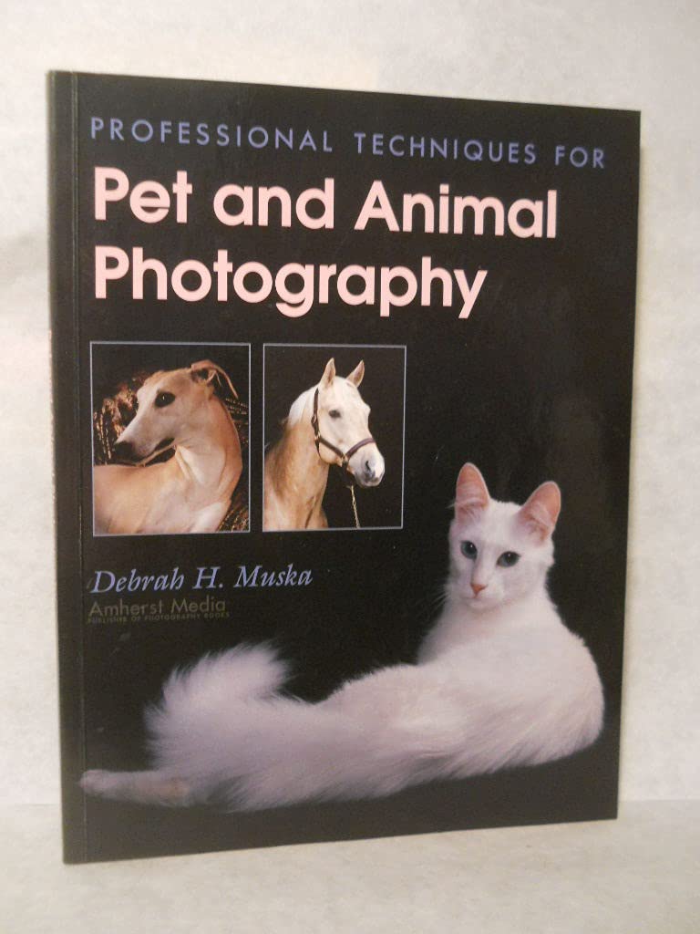 Professional Techniques for Pet and Animal Photography Photography