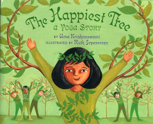 The Happiest Tree: A Yoga Story Lifestyle