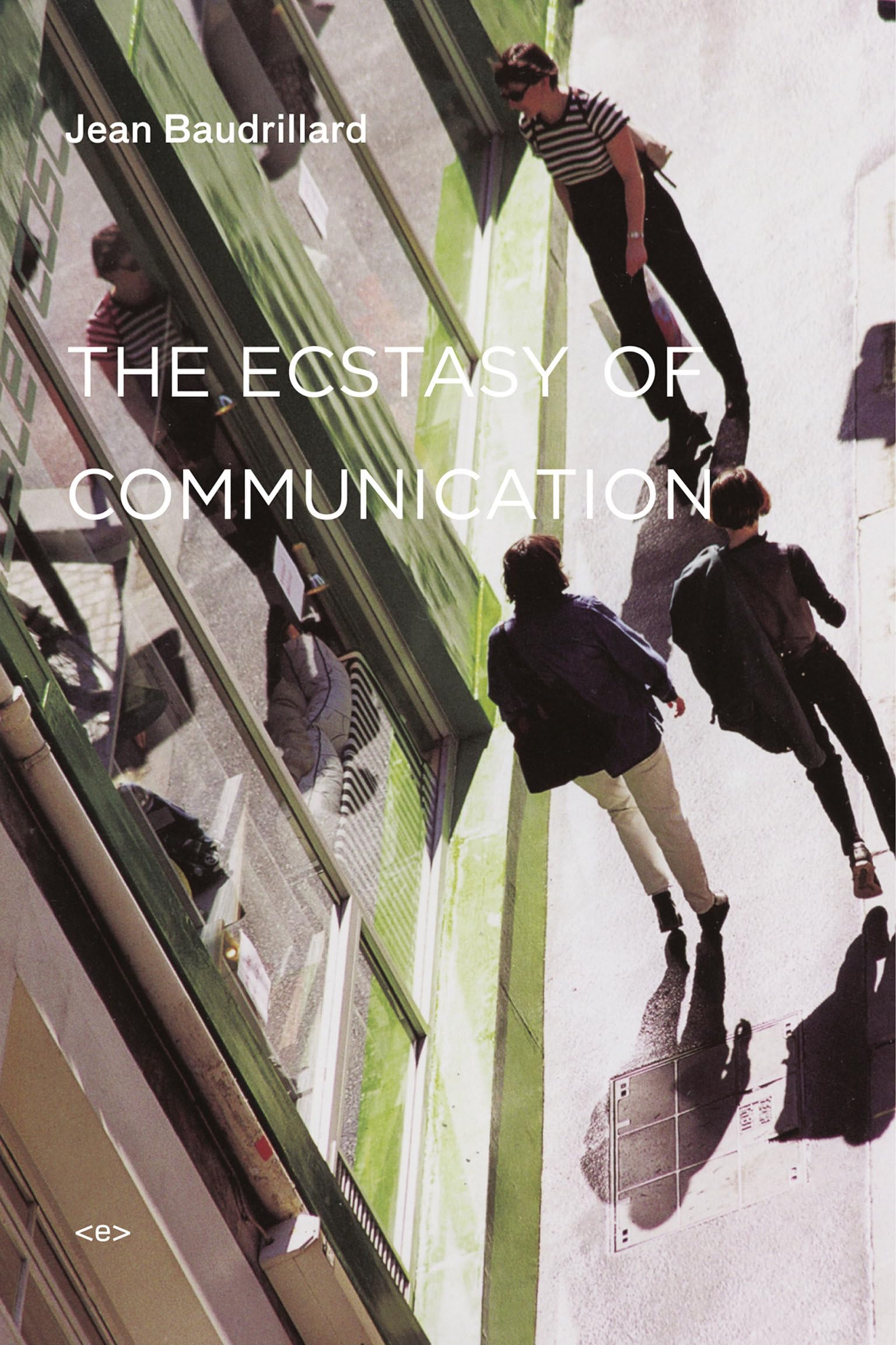 The Ecstasy of Communication, New Edition book
