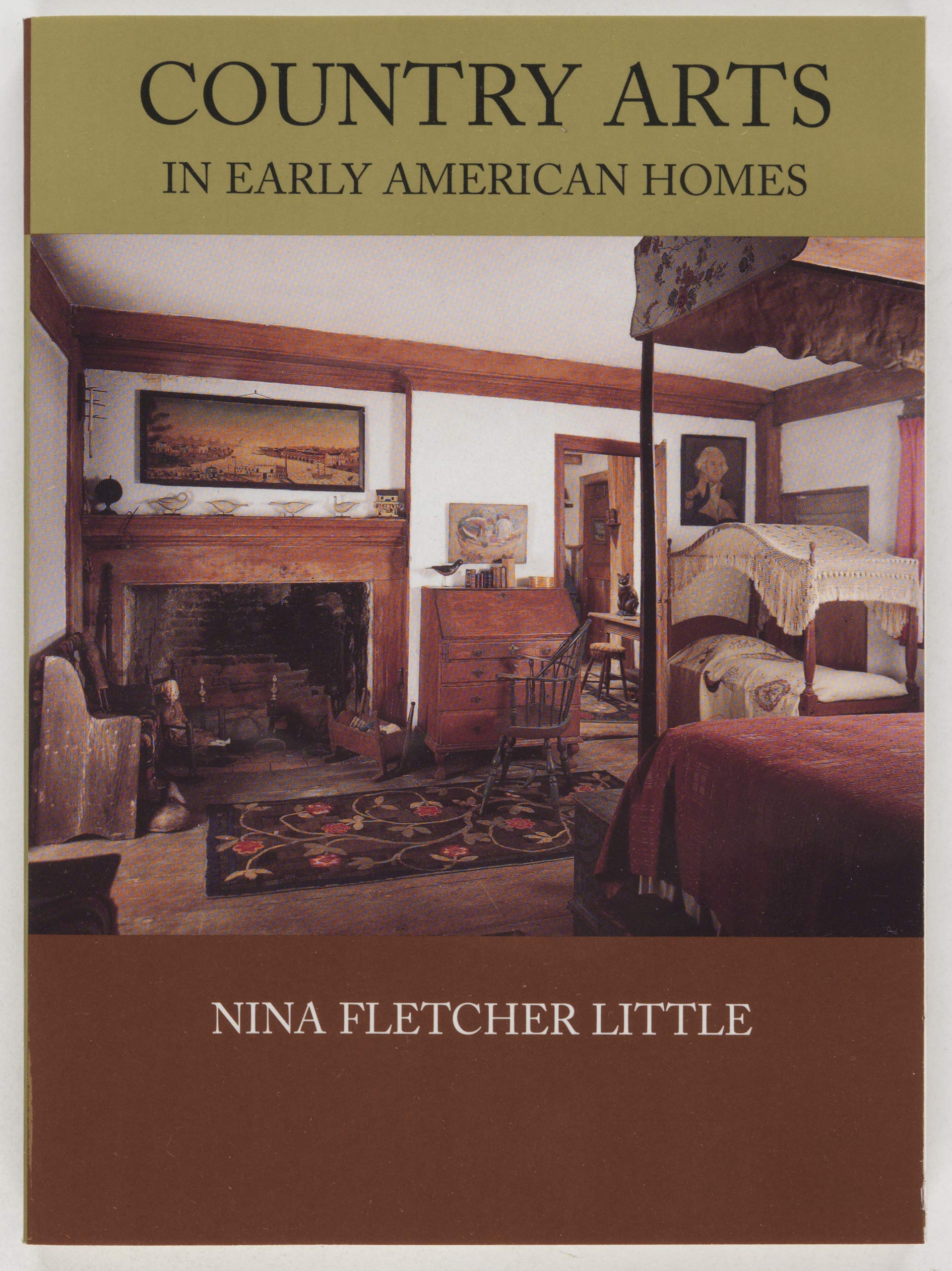 Country Arts in Early American Homes Social Sciences