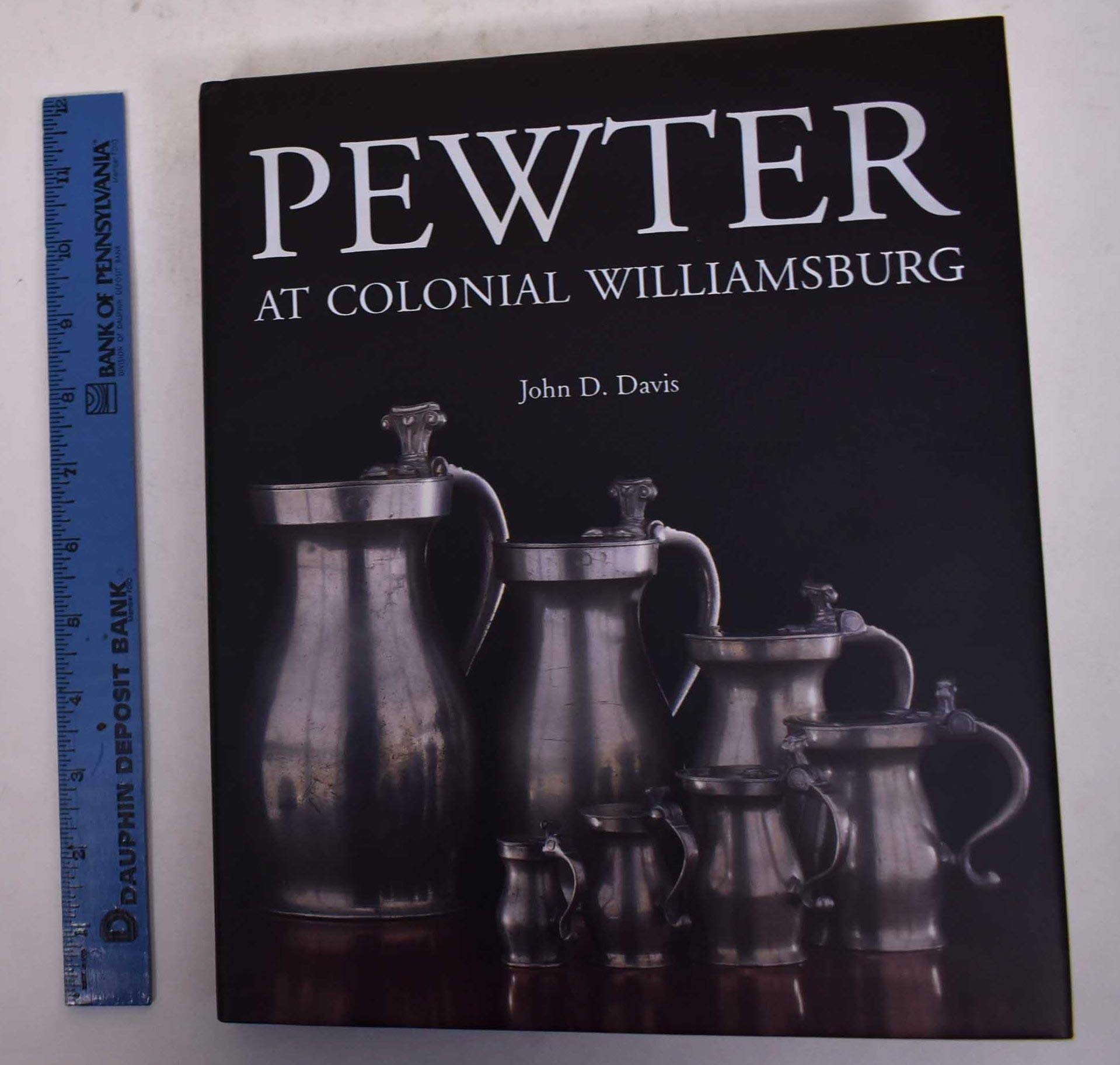 Pewter at Colonial Williamsburg (Williamsburg Decorative Arts Series) Film, Art & Culture
