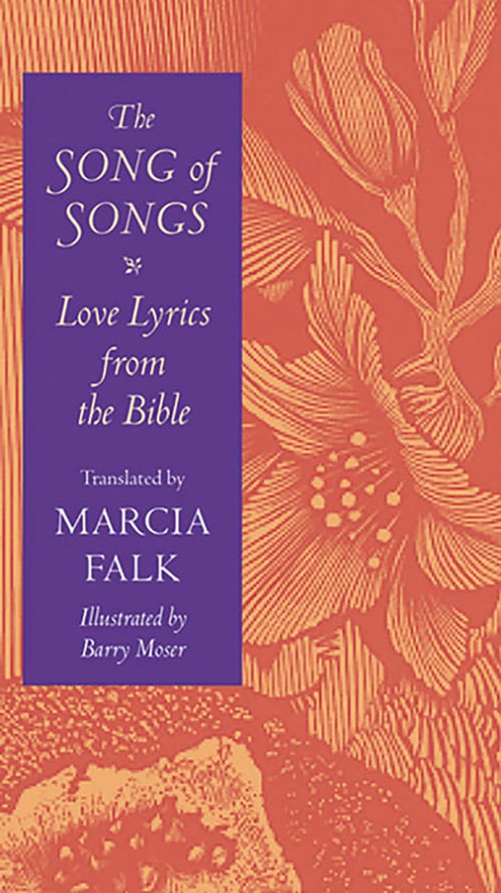 The Song of Songs: Love Lyrics from the Bible (Brandeis Series on Jewish Women) Poetry