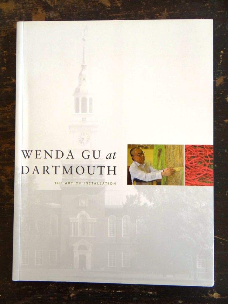 Wenda Gu at Dartmouth: The Art of Installation Film, Art & Culture