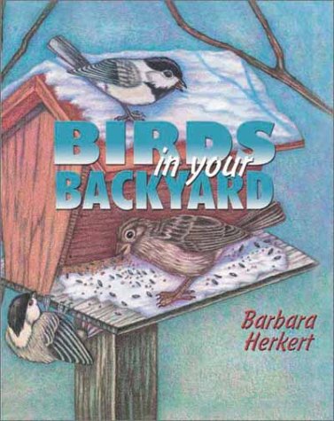 Birds in Your Backyard (Sharing Nature With Children Book) Non-fiction