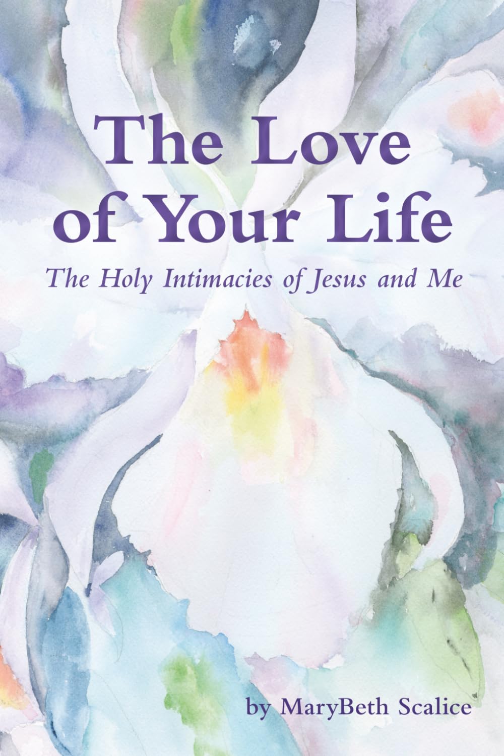 The Love of Your Life Self-help