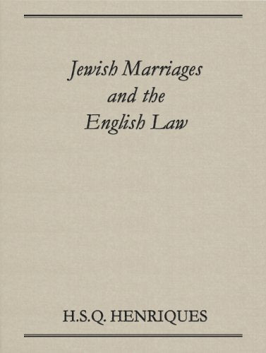 Jewish Marriages And the English Law Law