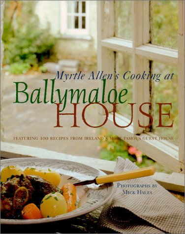 Myrtle Allen's Cooking at Ballymaloe House: Featuring 100 Recipes from Ireland's Most Famous Guest House Leisure, Home & Garden