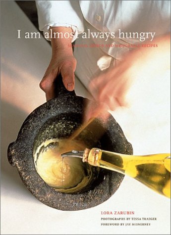 I Am Almost Always Hungry: Seasonal Menus and Memorable Recipes book