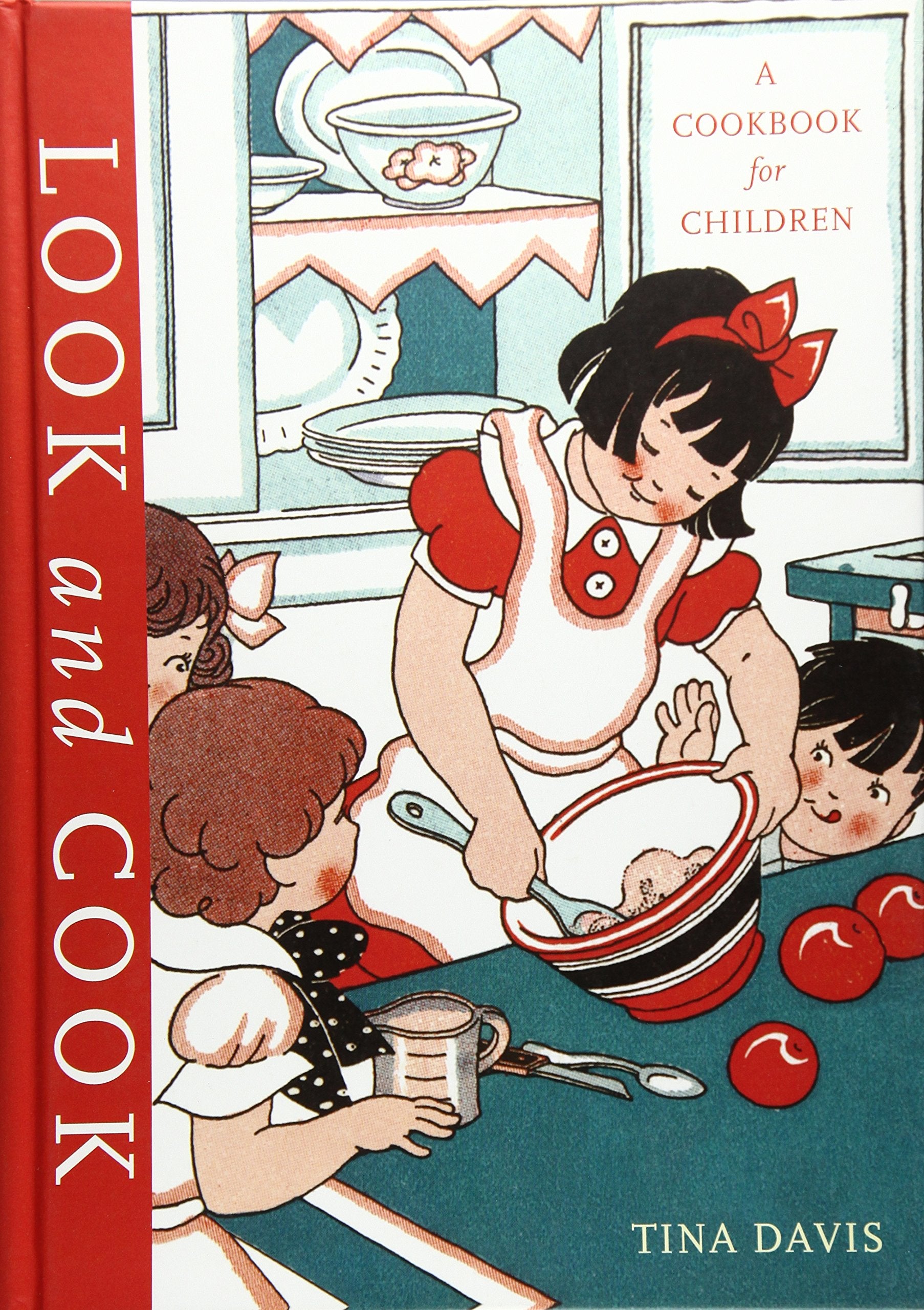 Look and Cook: A Cookbook for Children book