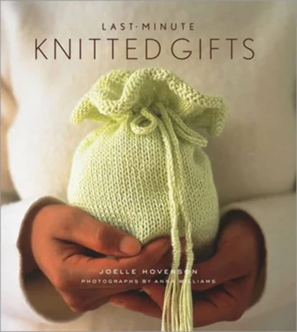 Last-Minute Knitted Gifts Hobbies & Crafts