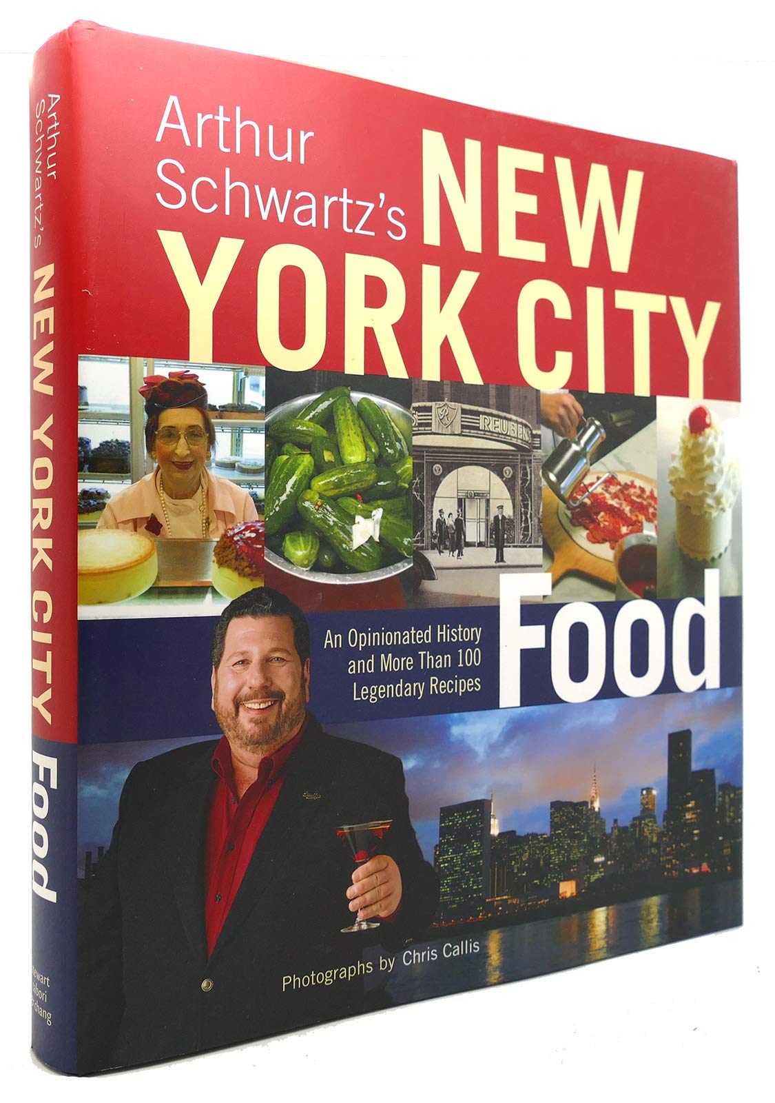 Arthur Schwartz's New York City Food: An Opinionated History and More Than 100 Legendary Recipes Leisure, Home & Garden