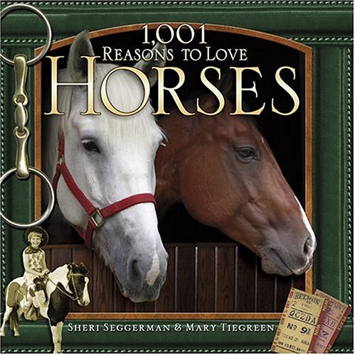 1,001 Reasons to Love Horses Mathematics