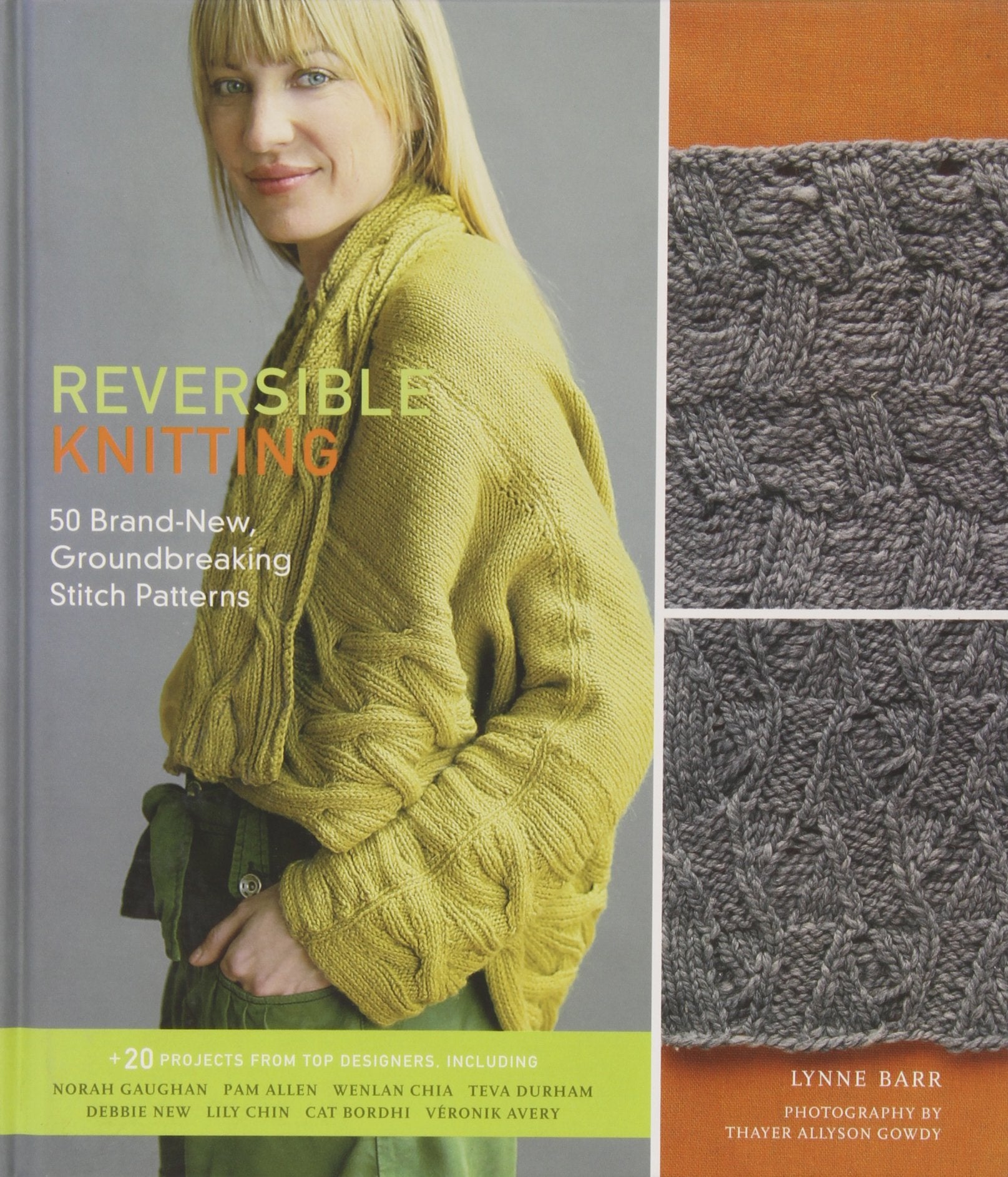 Reversible Knitting: 50 Brand-New, Groundbreaking Stitch Patterns + 20 Projects from Top Designers Hobbies & Crafts