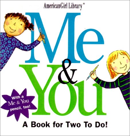Me & You: A Book for 2 to Do! Novels & Short Stories