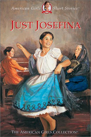 Just Josefina (American Girls Short Stories) Novels & Short Stories