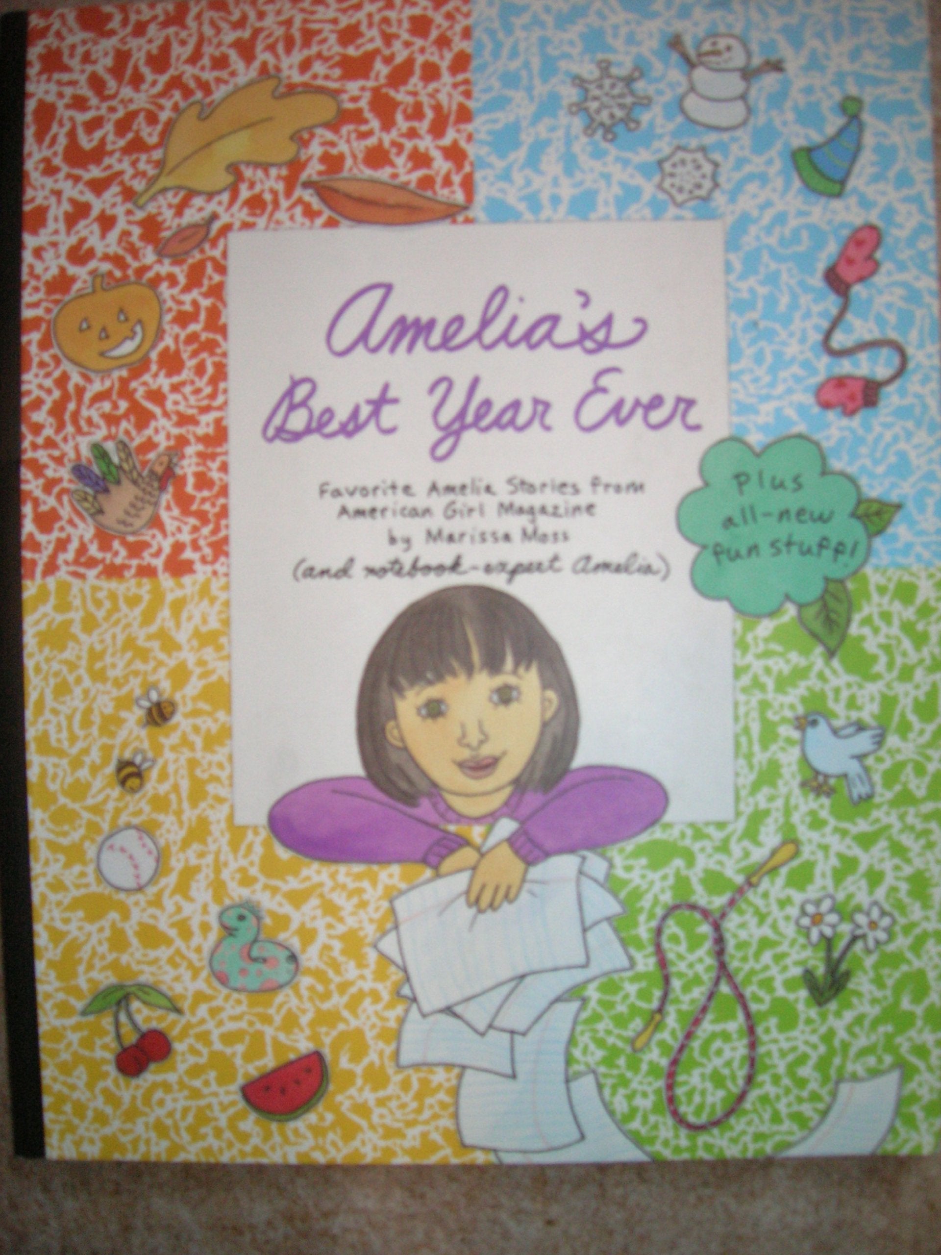 Amelia's Best Year Ever: Favorite Amelia Stories from American Girl Magazine Novels & Short Stories