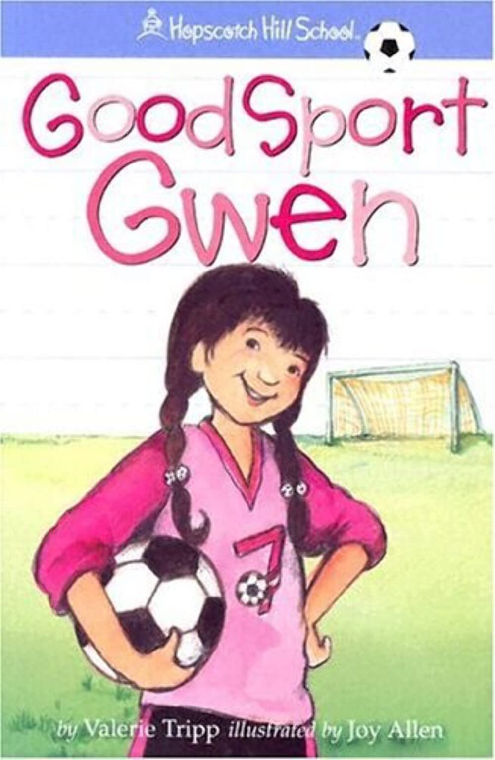 Good Sport Gwen (Hopscotch Hill School) Leisure & Fun
