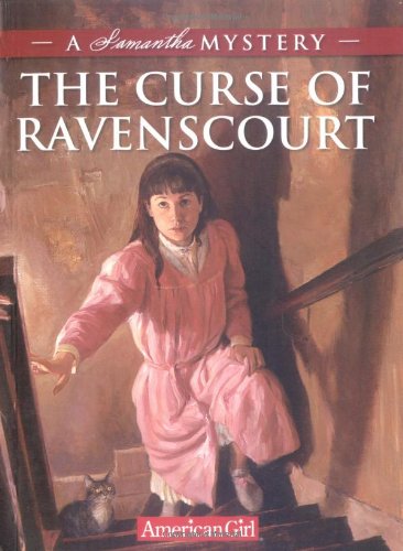 The Curse Of Ravenscourt: A Samantha Mystery 6-9 years