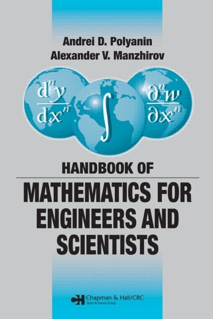 Handbook of Mathematics for Engineers and Scientists (Advances in Applied Mathematics) Media & Communication