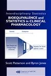 Bioequivalence And Statistics in Clinical Pharmacology (Chapman & Hall/CRC Biostatistics Series) Medicine
