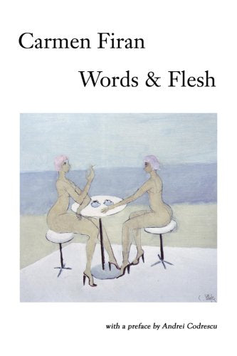 Words & Flesh: Selected Fiction and Essays Essays & Short Stories