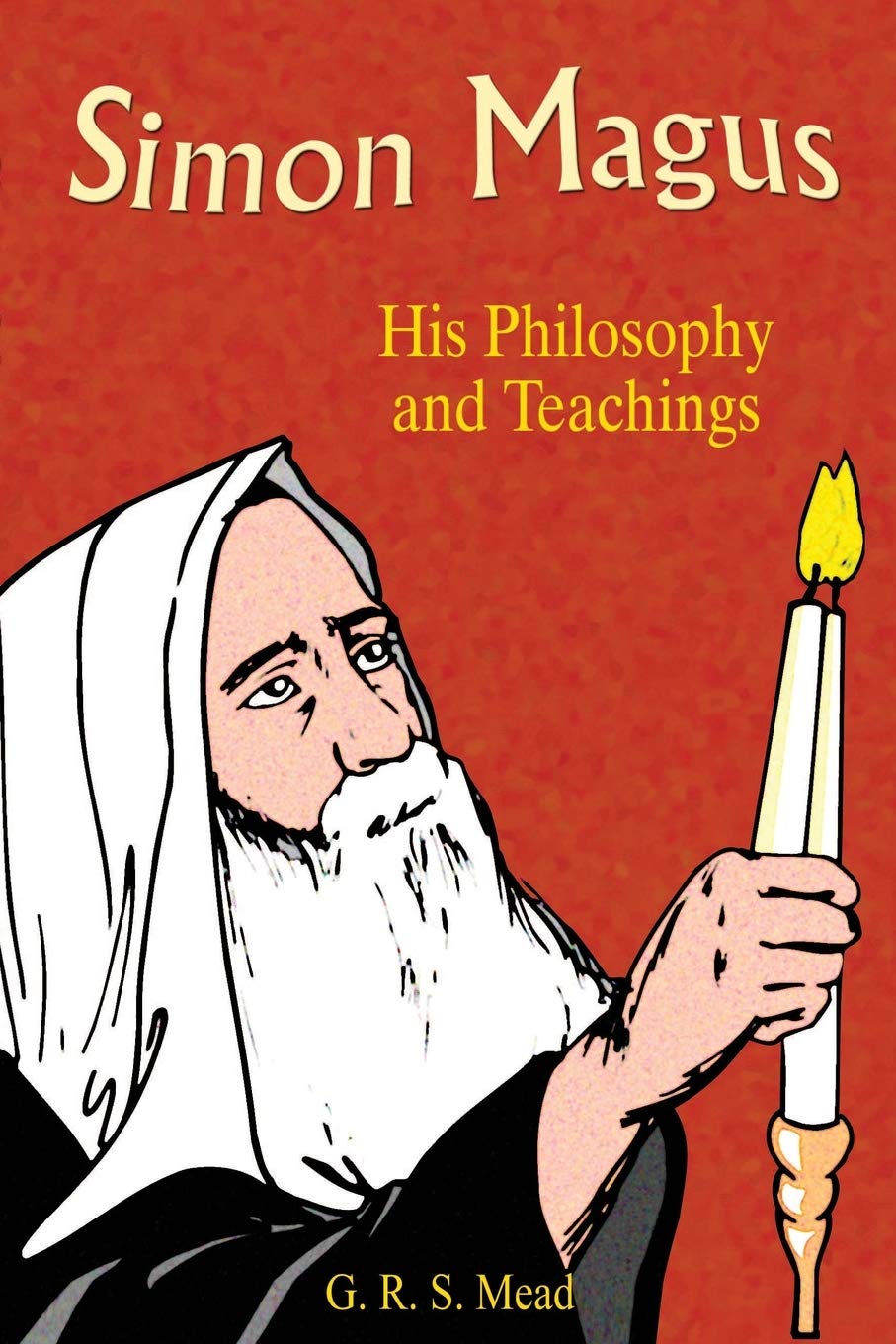 Simon Magus: His Philosophy and Teachings Contemporary literature