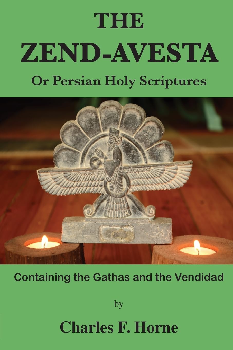 The Zend-Avesta Religion & Esotericism
