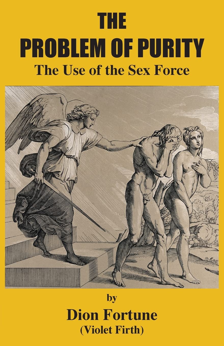 The Problem of Purity: The Use of the Sex Force Partnership & Love