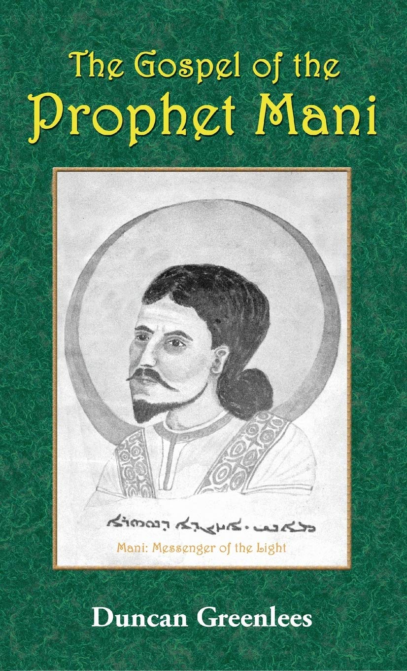 The Gospel of the Prophet Mani Self-help