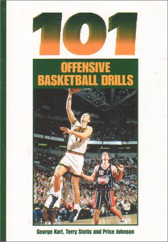 101 Offensive Basketball Drills Leisure & Fun