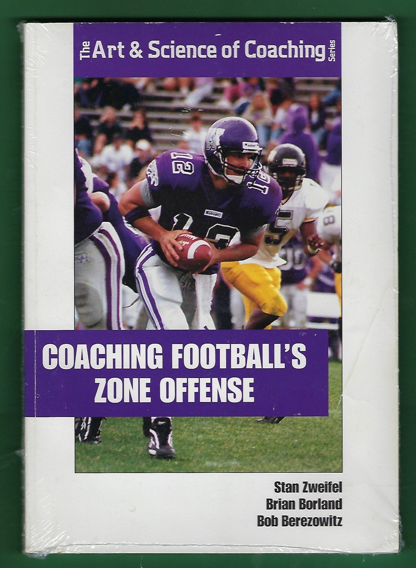 Coaching Football's Zone Offense (The Art & Science of Coaching) Leisure & Fun