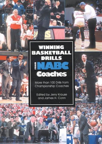 Winning Basketball Drills from the Nabc Coaches Leisure & Fun