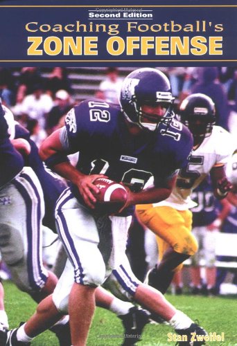 Coaching Football's Zone Offense Leisure & Fun