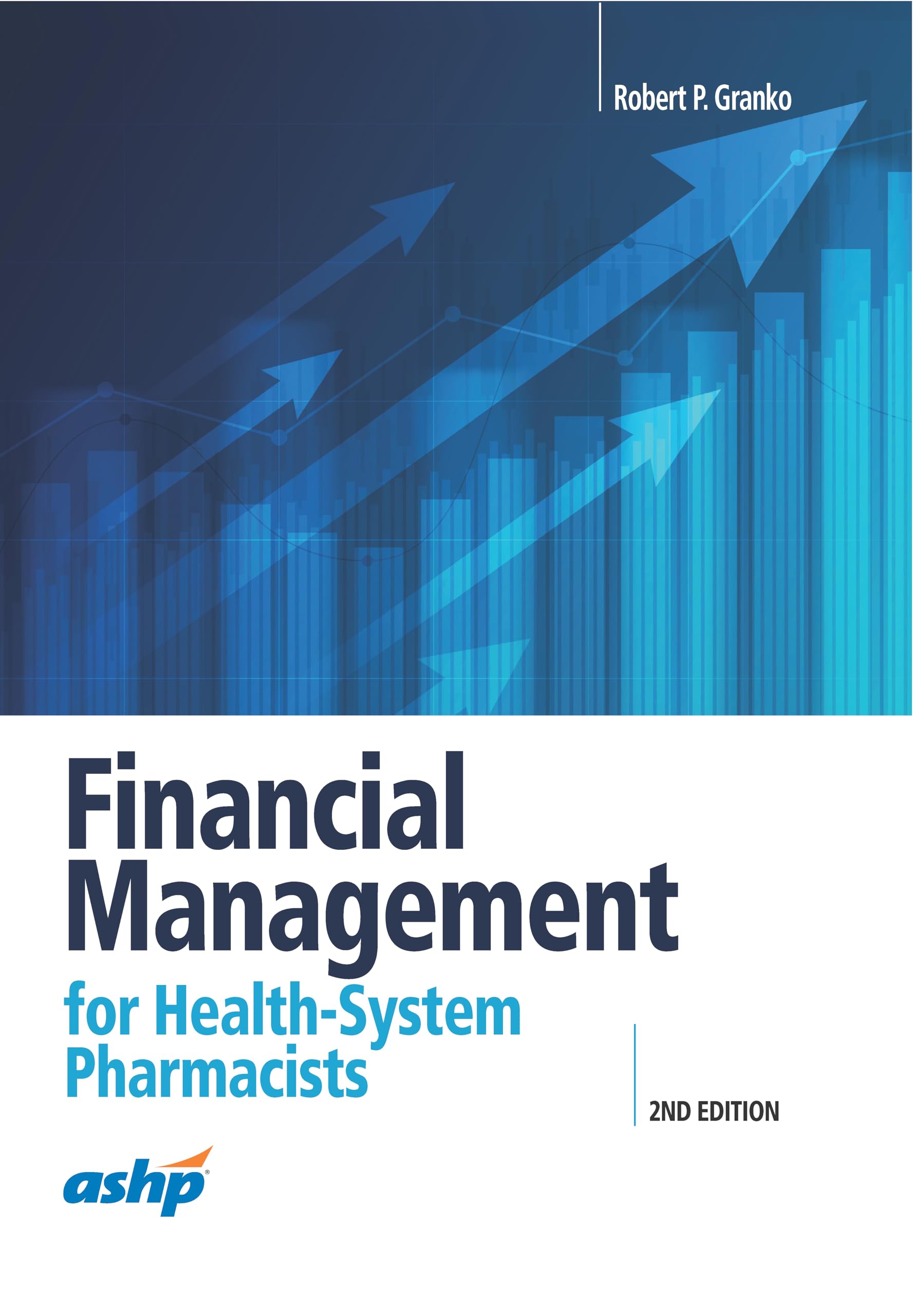 Financial Management for Health-System Pharmacists Medicine