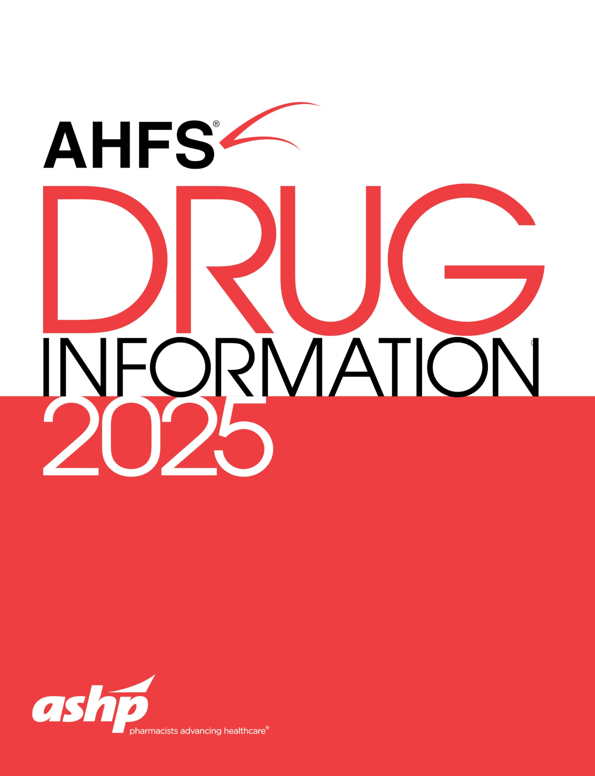 AHFS Drug Information 2025 Medicine