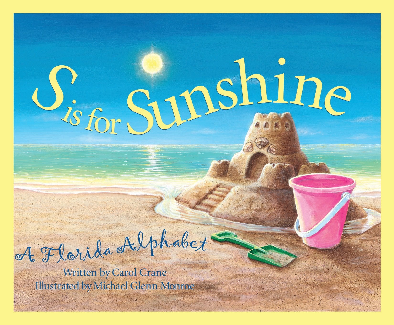 S Is for Sunshine: A Florida Alphabet (Discover America State by State) Non-fiction