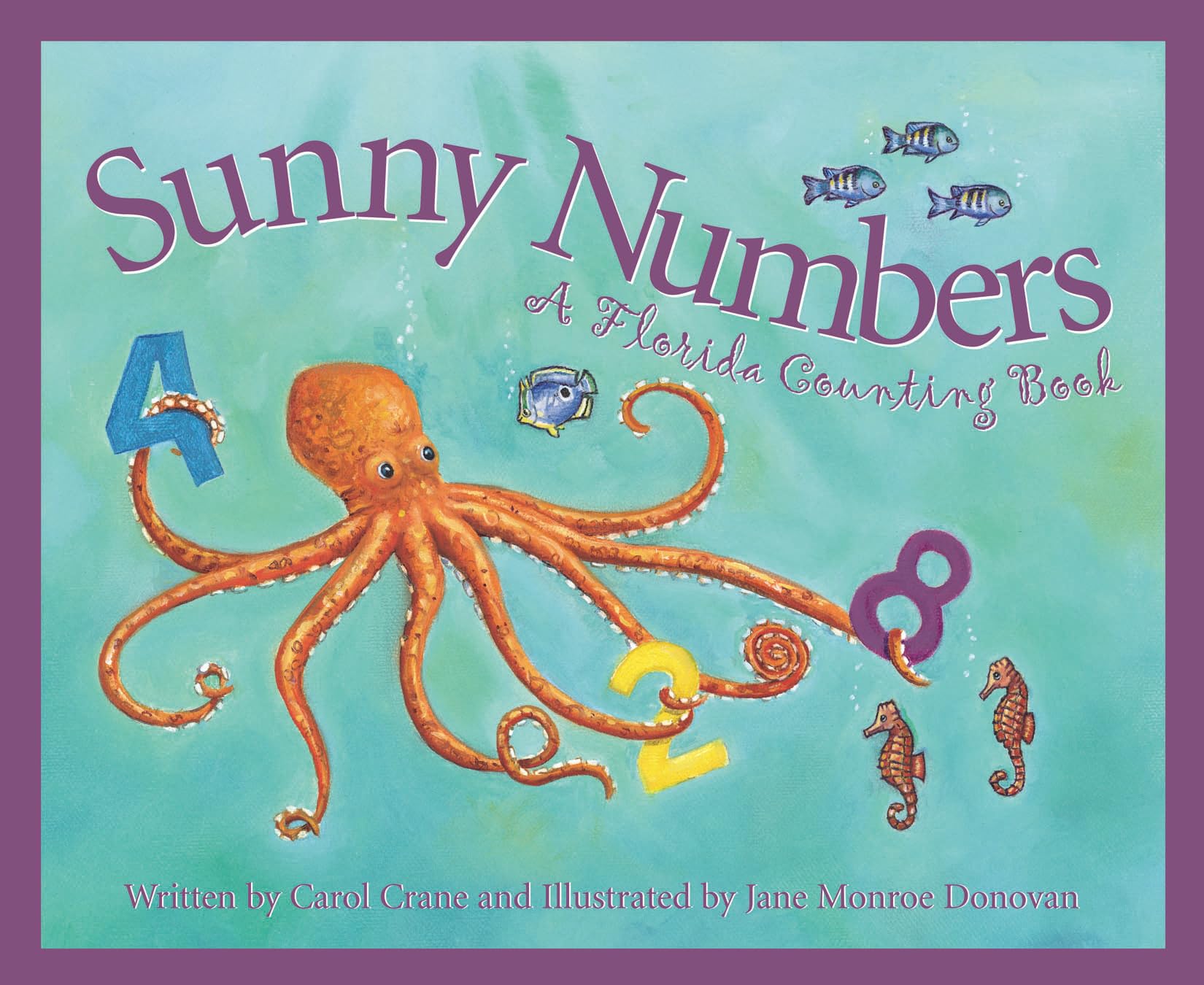 Sunny Numbers: A Florida Counting Book (State Counting Series) Non-fiction