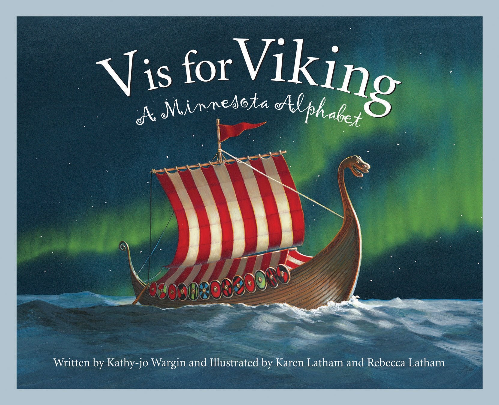 V Is for Viking: A Minnesota Alphabet (Discover America State by State) Politics & History