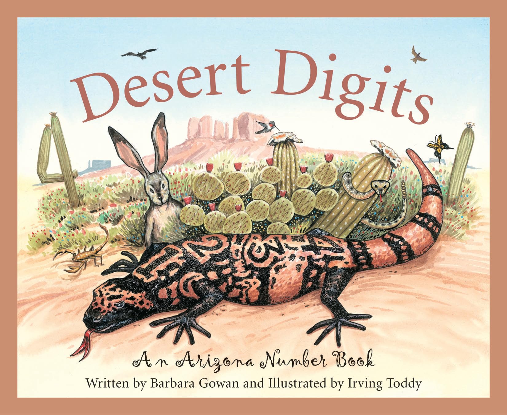 Desert Digits: An Arizona Number Book (Count Your Way Across the USA) Politics & History