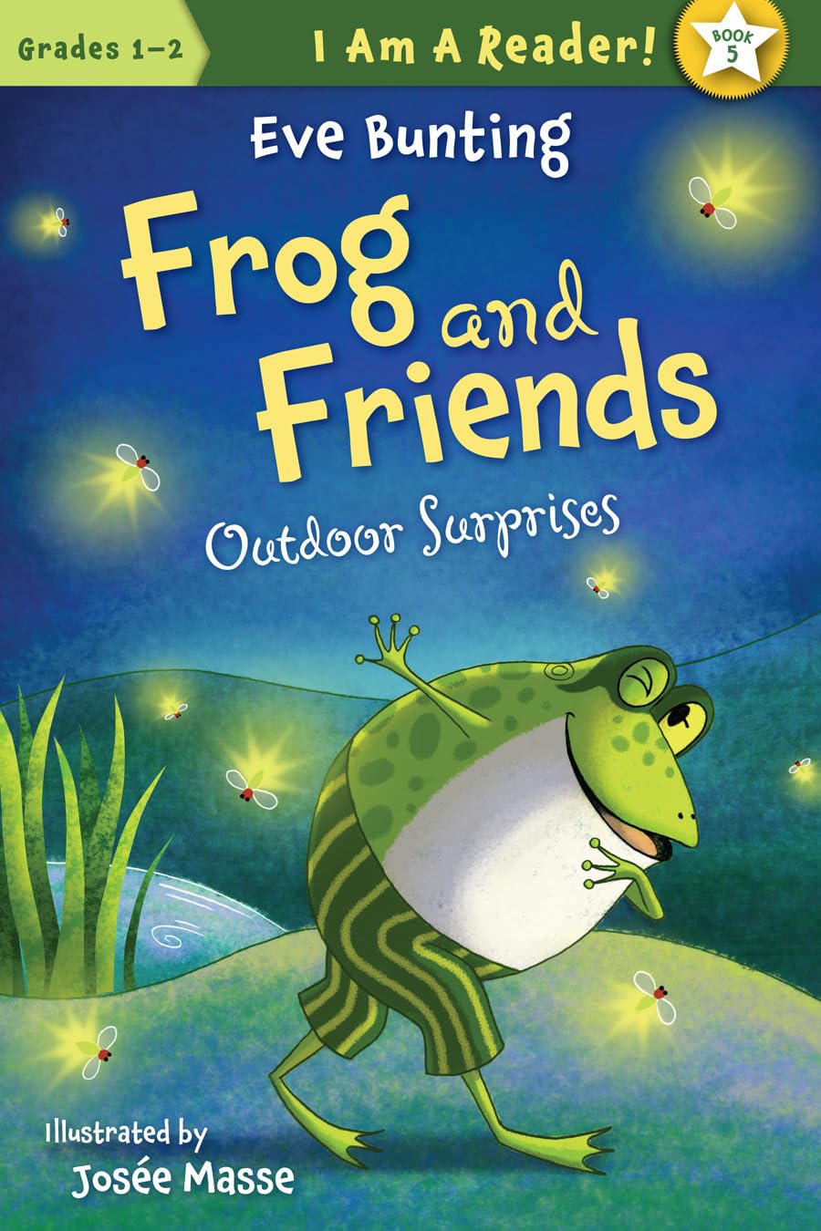 Outdoor Surprises (Frog and Friends: I Am A Reader, Grades 1 - 2, 5, Band 5) Non-fiction