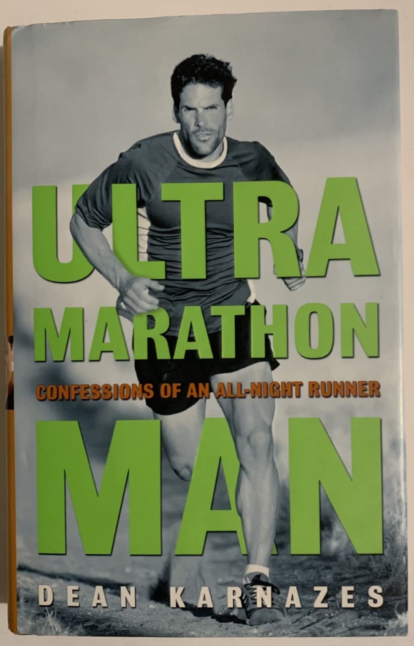 Ultramarathon Man: Confessions of an All-Night Runner book