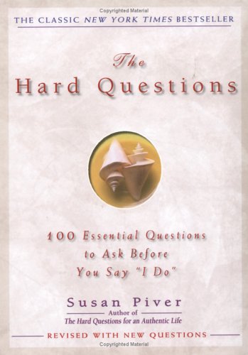 The Hard Questions: 100 Questions to Ask Before You Say "I Do" Lifestyle