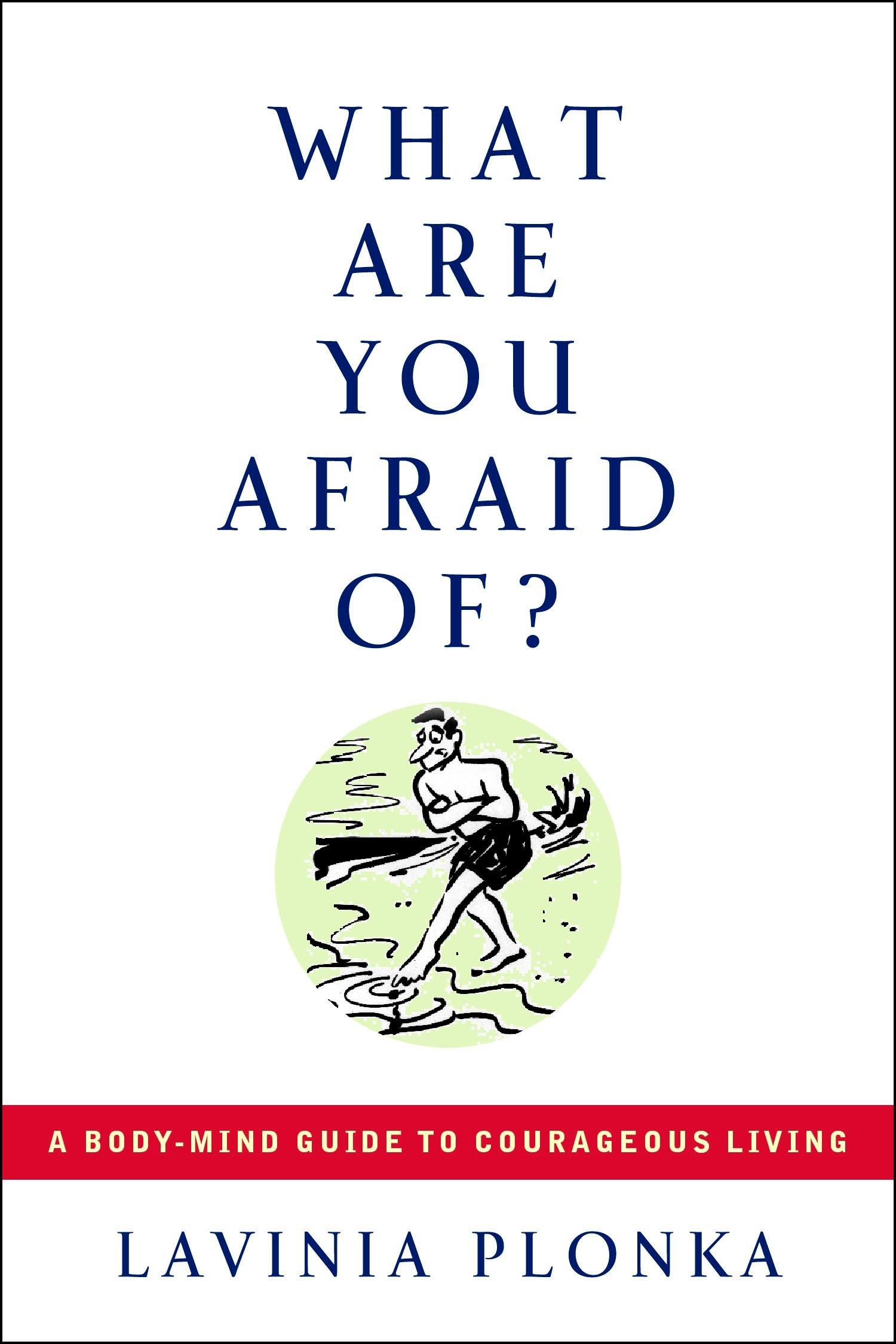 What Are You Afraid Of? Business, Finance & Career