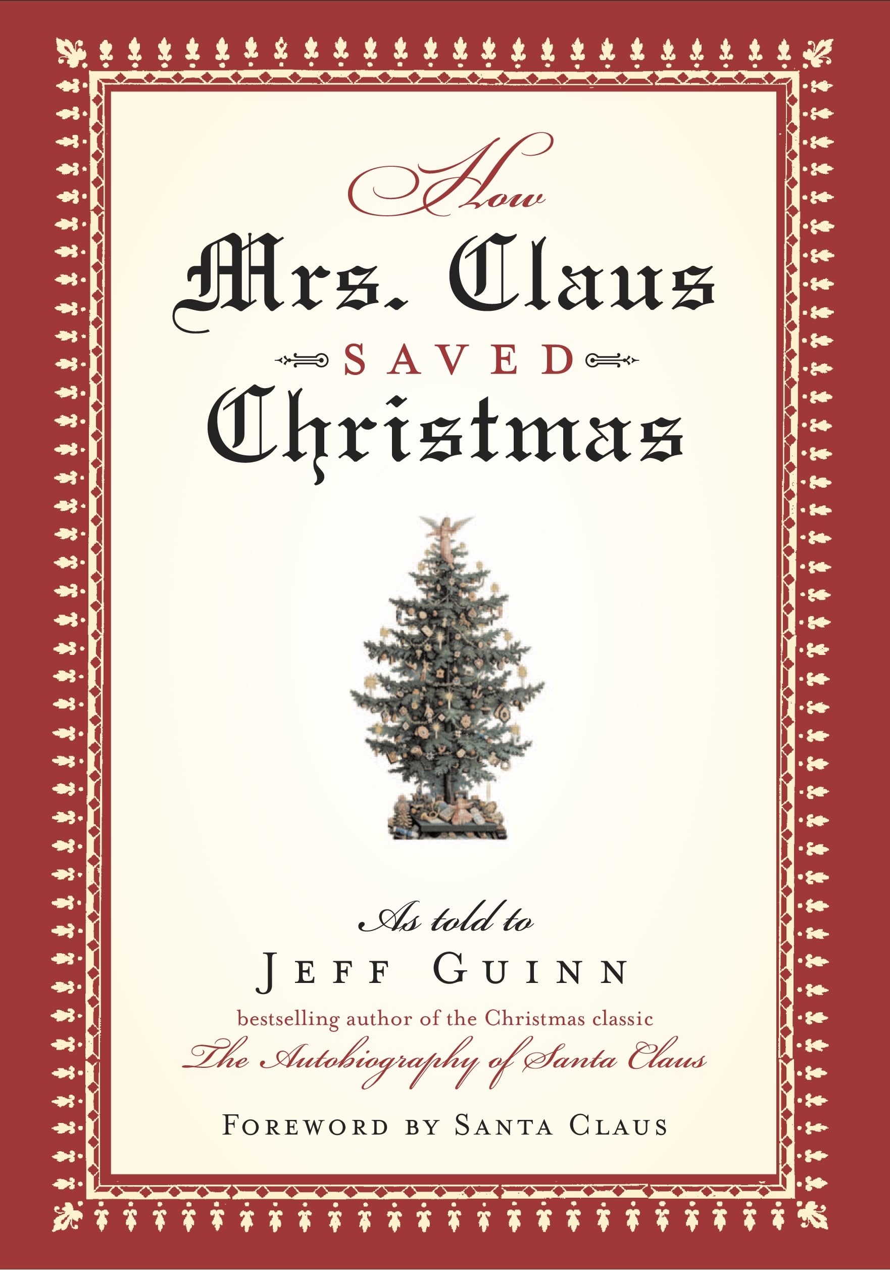 How Mrs Claus Saved Christmas Contemporary literature