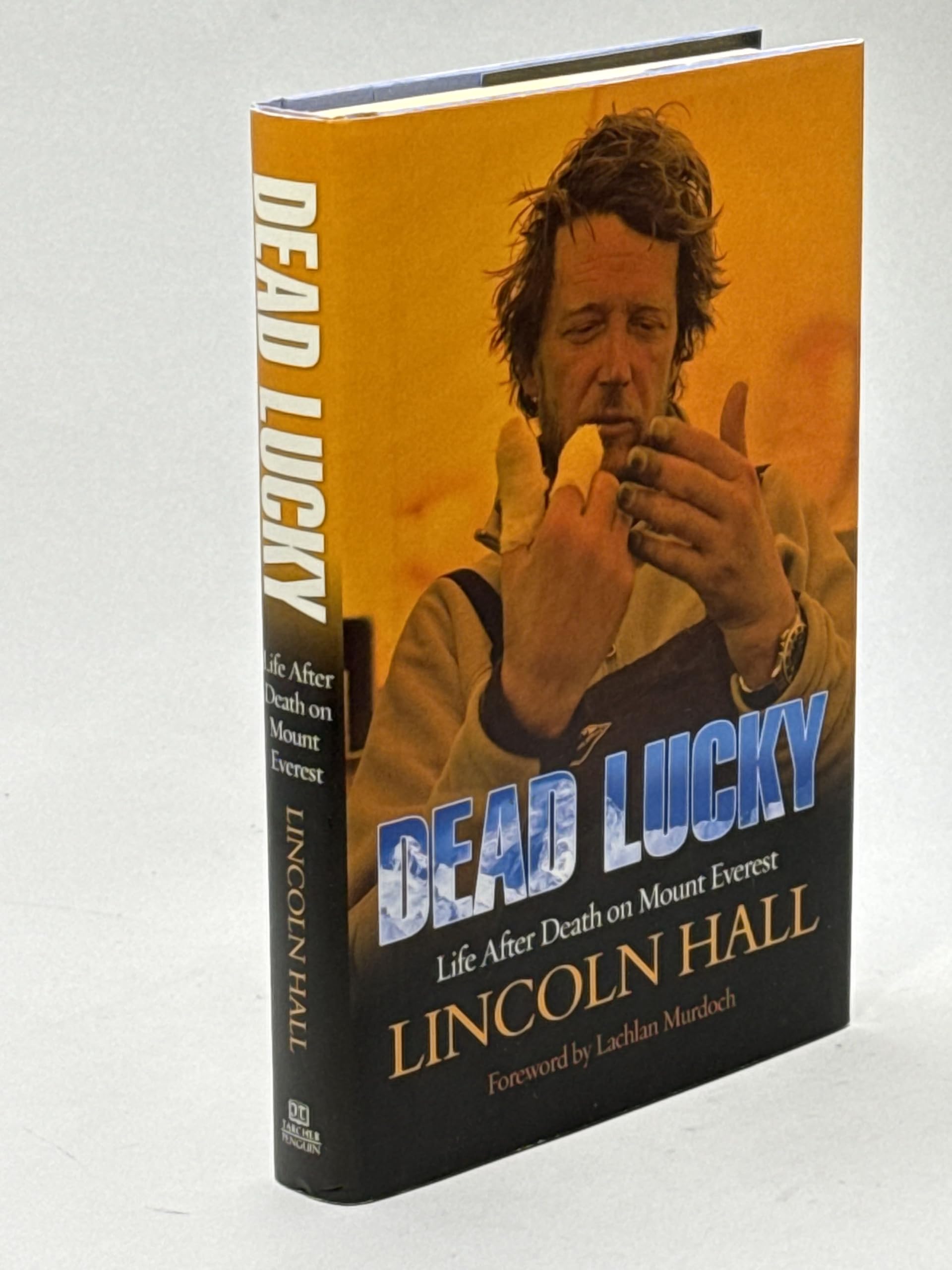 Dead Lucky: Life After Death on Mount Everest Politics & Society