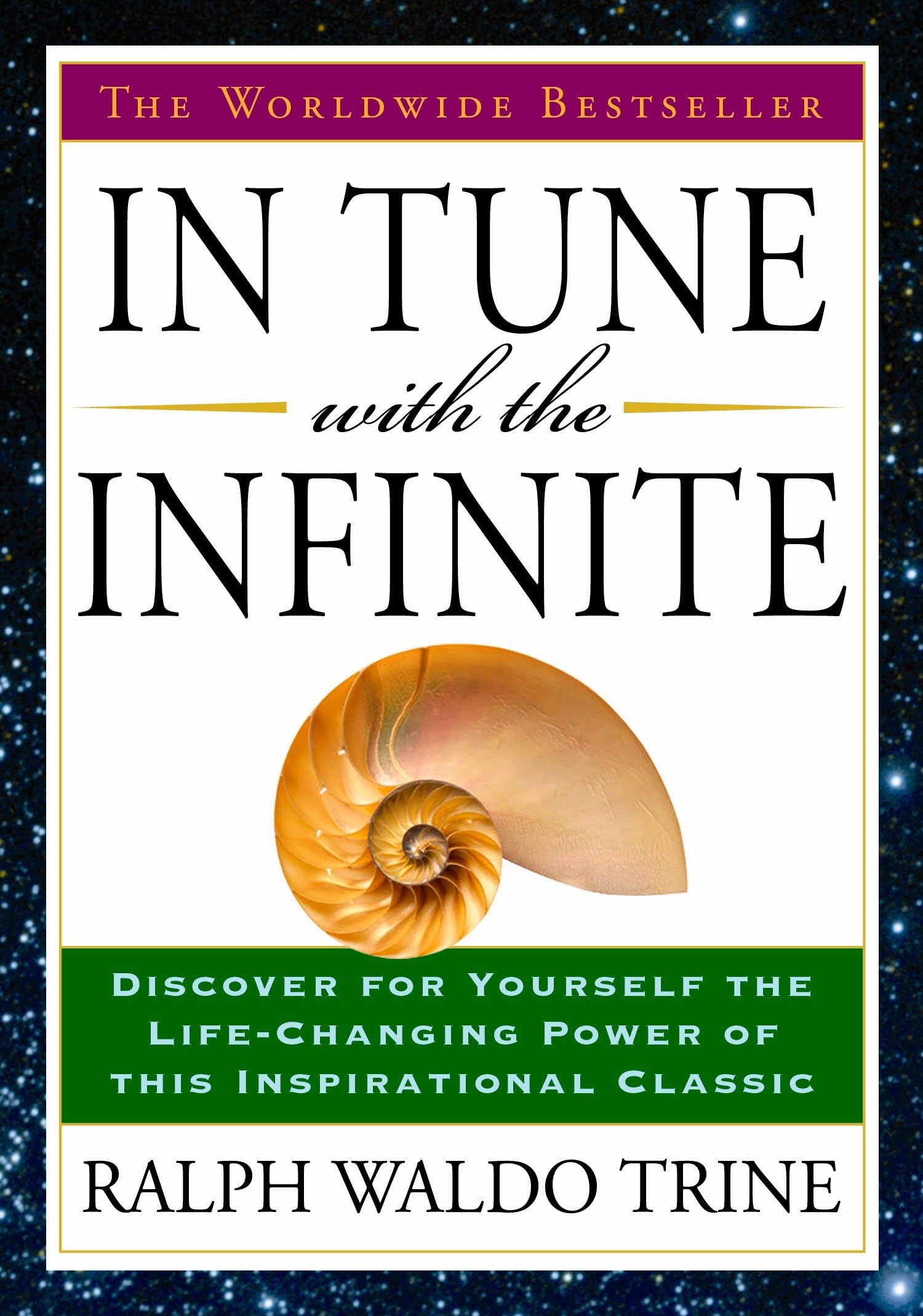 In Tune with the Infinite: The Worldwide Bestseller Social Sciences